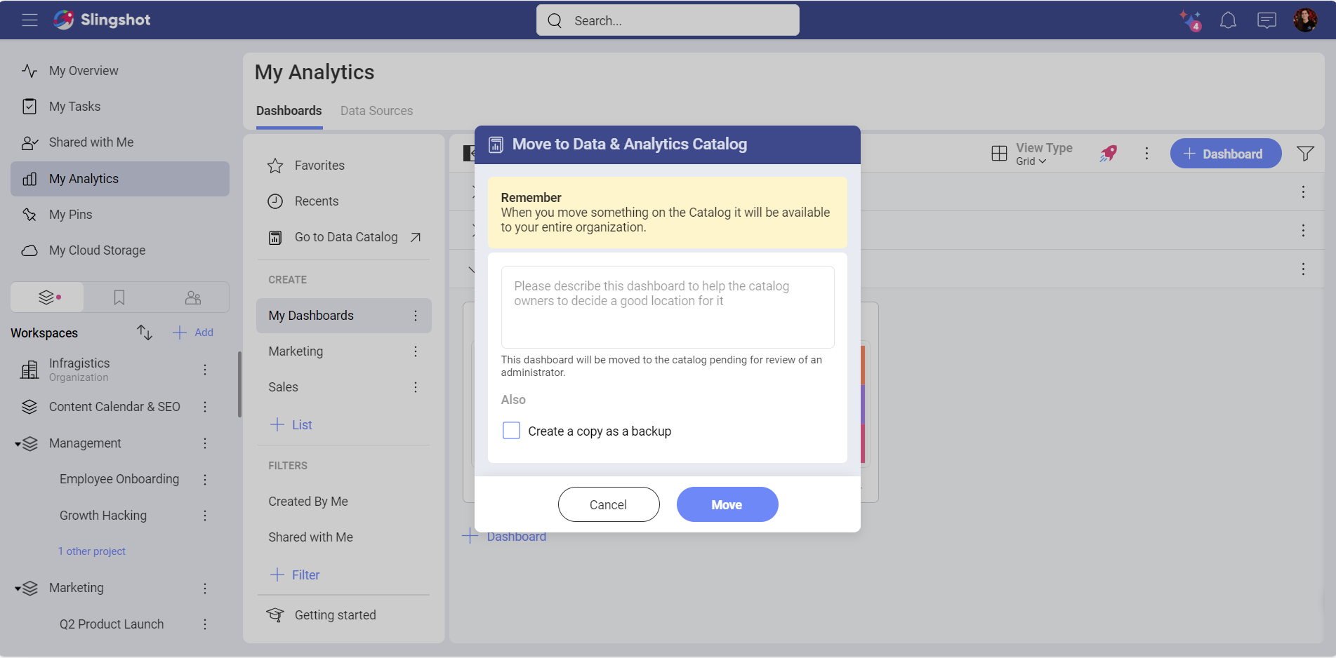 A dialog for moving your dashboard to the Data and Analytics catalog 